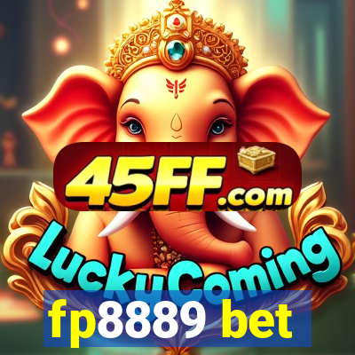 fp8889 bet